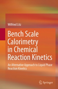 Abbildung von: Bench Scale Calorimetry in Chemical Reaction Kinetics - Springer