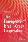 Cover: The Emergence of Israeli-Greek Cooperation - Springer