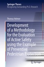 Cover: Development of a Methodology for the Evaluation of Active Safety using the Example of Preventive Pedestrian Protection - Springer