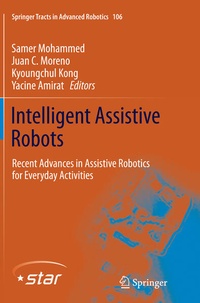 Enlarge image Cover: Intelligent Assistive Robots - Springer