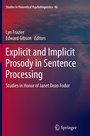 Cover: Explicit and Implicit Prosody in Sentence Processing - Springer