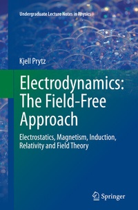 Abbildung von: Electrodynamics: The Field-Free Approach - Springer