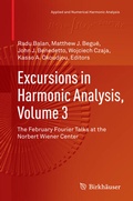 Cover: Excursions in Harmonic Analysis, Volume 3 - Birkh&auml;user
