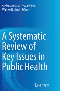 Enlarge image Cover: A Systematic Review of Key Issues in Public Health - Springer