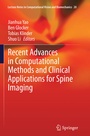 Cover: Recent Advances in Computational Methods and Clinical Applications for Spine Imaging - Springer