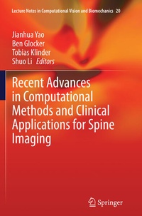 Enlarge image Cover: Recent Advances in Computational Methods and Clinical Applications for Spine Imaging - Springer