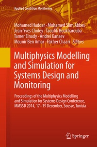 Enlarge image Cover: Multiphysics Modelling and Simulation for Systems Design and Monitoring - Springer