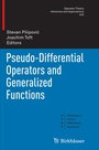 Cover: Pseudo-Differential Operators and Generalized Functions - Birkhäuser