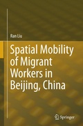 Cover: Spatial Mobility of Migrant Workers in Beijing, China - Springer