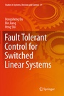 Cover: Fault Tolerant Control for Switched Linear Systems - Springer