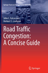 Enlarge image Cover: Road Traffic Congestion: A Concise Guide - Springer