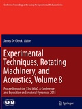 Cover: Experimental Techniques, Rotating Machinery, and Acoustics, Volume 8 - Springer
