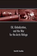 Bild: Oil, Globalization, and the War for the Arctic Refuge - State University of New York Press