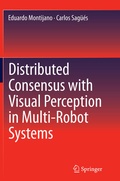 Cover: Distributed Consensus with Visual Perception in Multi-Robot Systems - Springer