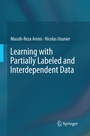 Cover: Learning with Partially Labeled and Interdependent Data - Springer