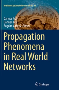 Enlarge image Cover: Propagation Phenomena in Real World Networks - Springer