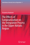 Cover: The Effects of Europeanization on the Integration Process in the Upper Adriatic Region - Springer