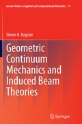 Cover: Geometric Continuum Mechanics and Induced Beam Theories - Springer