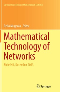 Enlarge image Cover: Mathematical Technology of Networks - Springer