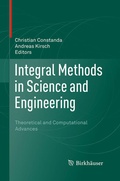 Cover: Integral Methods in Science and Engineering - Birkh&auml;user