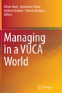 Cover: Managing in a VUCA World - Springer