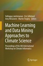Cover: Machine Learning and Data Mining Approaches to Climate Science - Springer