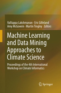 Enlarge image Cover: Machine Learning and Data Mining Approaches to Climate Science - Springer