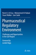 Cover: Pharmaceutical Regulatory Environment - Adis