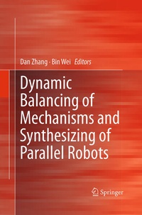 Enlarge image Cover: Dynamic Balancing of Mechanisms and Synthesizing of Parallel Robots - Springer