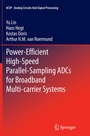 Cover: Power-Efficient High-Speed Parallel-Sampling ADCs for Broadband Multi-carrier Systems - Springer