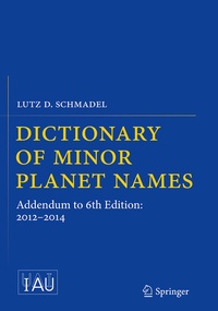 Abbildung von: Dictionary of Minor Planet Names - Springer
