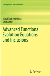 Enlarge image Cover: Advanced Functional Evolution Equations and Inclusions - Springer