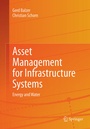 Cover: Asset Management for Infrastructure Systems - Springer