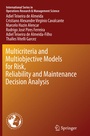 Cover: Multicriteria and Multiobjective Models for Risk, Reliability and Maintenance Decision Analysis - Springer
