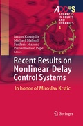 Cover: Recent Results on Nonlinear Delay Control Systems - Springer