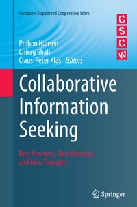 Enlarge image Cover: Collaborative Information Seeking - Springer