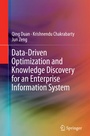 Cover: Data-Driven Optimization and Knowledge Discovery for an Enterprise Information System - Springer