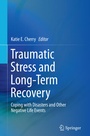 Cover: Traumatic Stress and Long-Term Recovery - Springer
