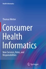 Cover: Consumer Health Informatics - Springer
