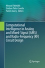 Cover: Computational Intelligence in Analog and Mixed-Signal (AMS) and Radio-Frequency (RF) Circuit Design - Springer