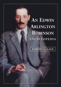 Cover: An Edwin Arlington Robinson Encyclopedia - McFarland & Co Inc
