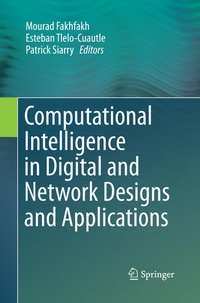 Enlarge image Cover: Computational Intelligence in Digital and Network Designs and Applications - Springer