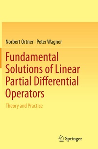 Enlarge image Cover: Fundamental Solutions of Linear Partial Differential Operators - Springer