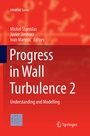 Cover: Progress in Wall Turbulence 2 - Springer