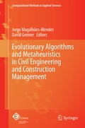 Cover: Evolutionary Algorithms and Metaheuristics in Civil Engineering and Construction Management - Springer