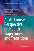 Cover: A Life Course Perspective on Health Trajectories and Transitions - Springer