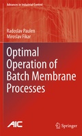 Cover: Optimal Operation of Batch Membrane Processes - Springer