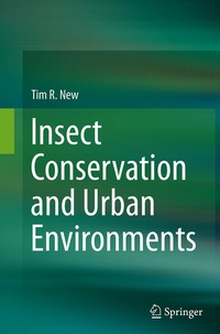 Enlarge image Cover: Insect Conservation and Urban Environments - Springer