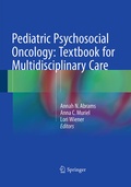Cover: Pediatric Psychosocial Oncology: Textbook for Multidisciplinary Care - Springer