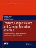 Cover: Fracture, Fatigue, Failure and Damage Evolution, Volume 8 - Springer
